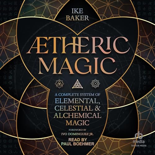 &AElig;theric Magic by Ike Baker