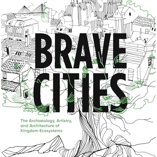 Brave Cities by Taylor McCall