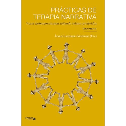 Prácticas de terapia narrativa by Ítalo Latorre-Gentoso