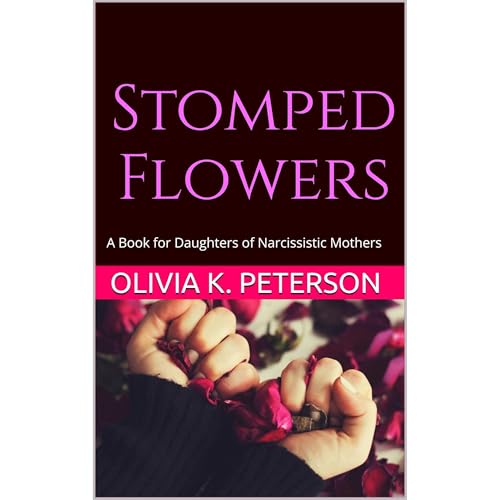Stomped Flowers by Olivia K. Peterson