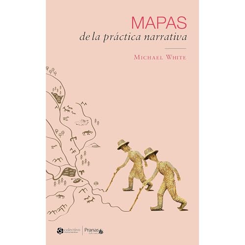 Mapas de la práctica narrativa