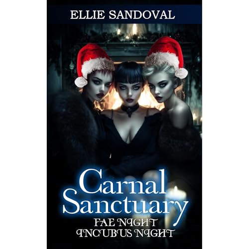 Carnal Sanctuary: Fae Night/Incubus Night
