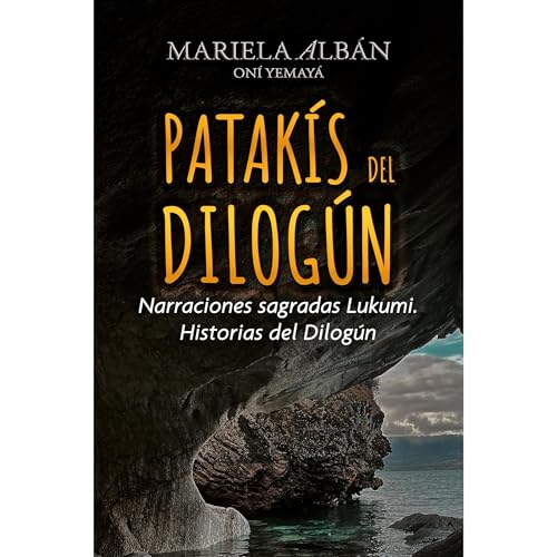Patakis del Dilogún by Mariela Albán Oní Yemayá