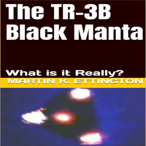 The TR-3B Black Manta