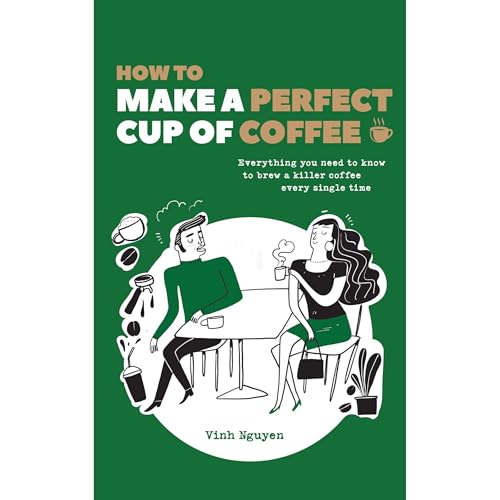 How To Make A Perfect Cup Of Coffee