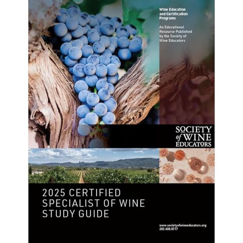 2025 Certified Specialist of Wine Study Guide by Jane Nickles
