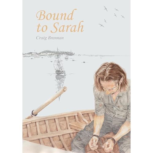 Bound to Sarah by Craig Brennan