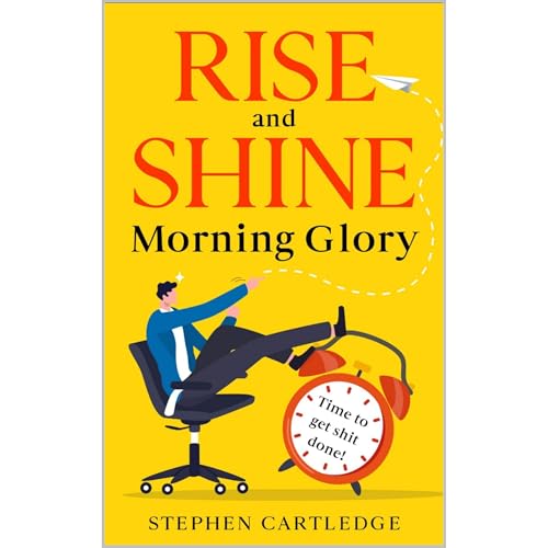 Rise And Shine Morning Glory