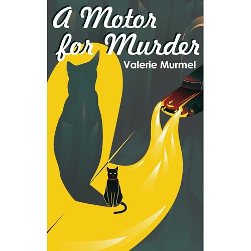A Motor for Murder by Valerie Murmel