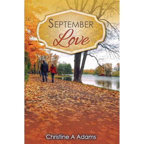 September Love by Christine Adams