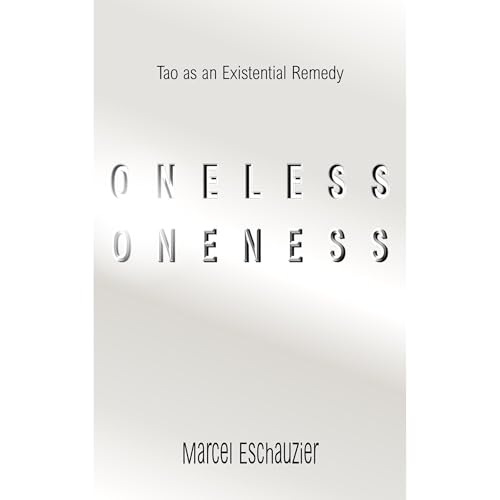 Oneless Oneness