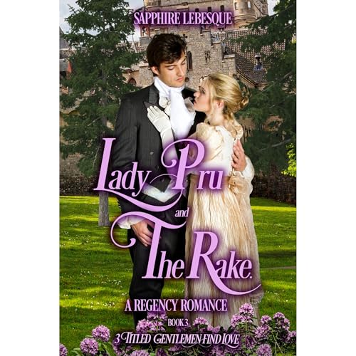 Lady Pru and The Rake