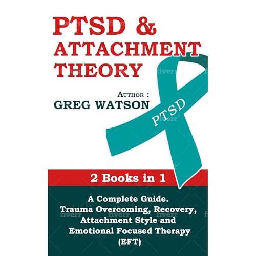 PTSD and Attachment Theory