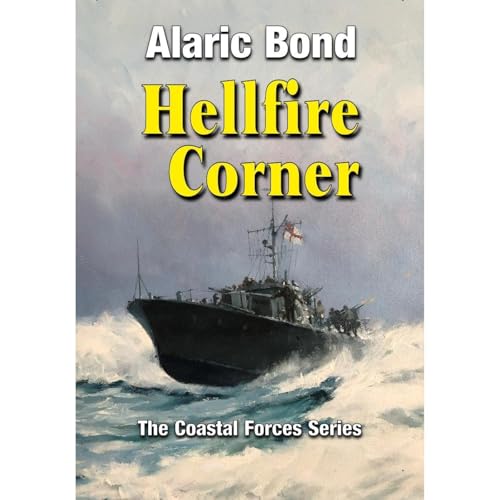 Hellfire Corner by Alaric Bond