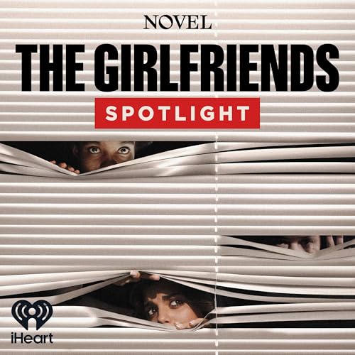 The Girlfriends: Spotlight