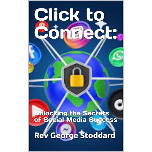 Click to Connect: by Rev George Stoddard