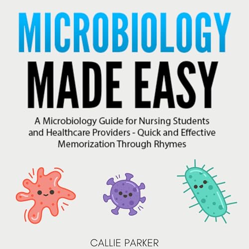 Microbiology Made Easy