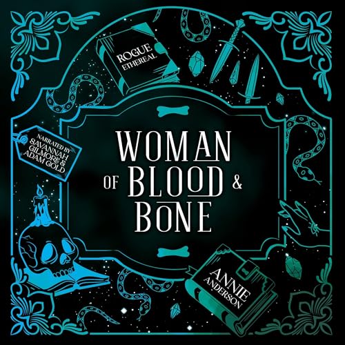 Woman of Blood & Bone