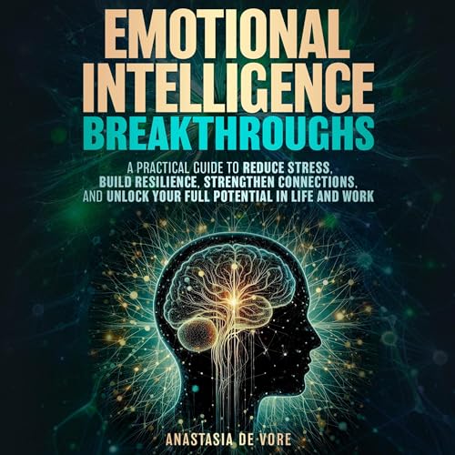 Emotional Intelligence Breakthroughs