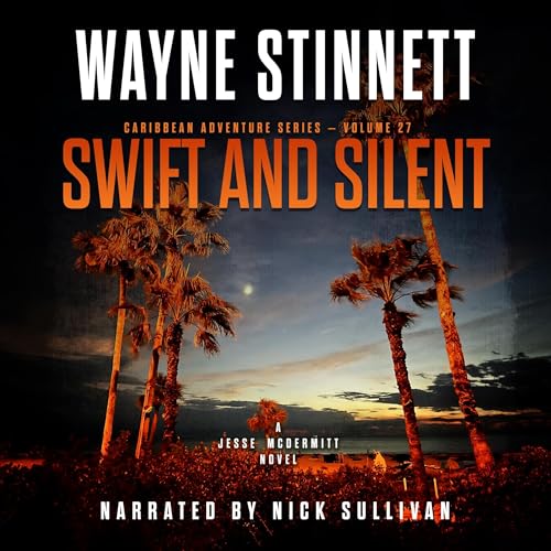 Swift and Silent: A Jesse McDermitt Novel by Wayne Stinnett