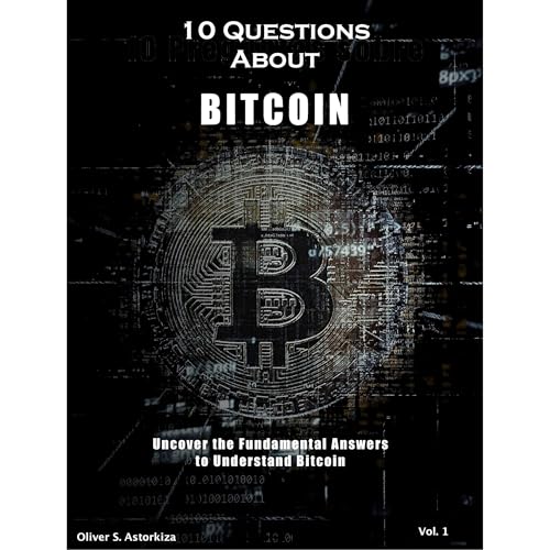 10 Questions About Bitcoin