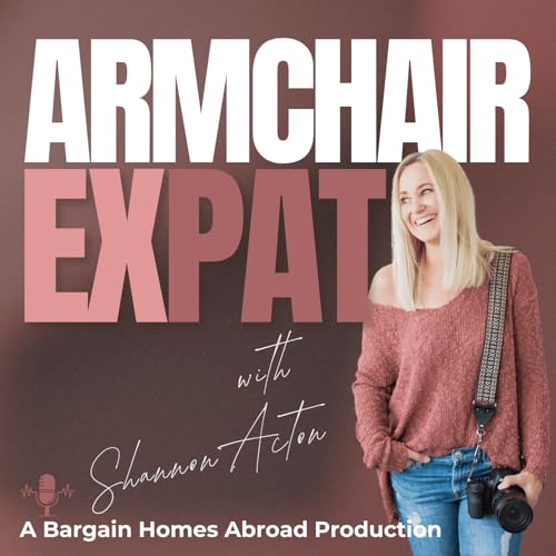 Armchair Expat - a Bargain Homes Abroad Production