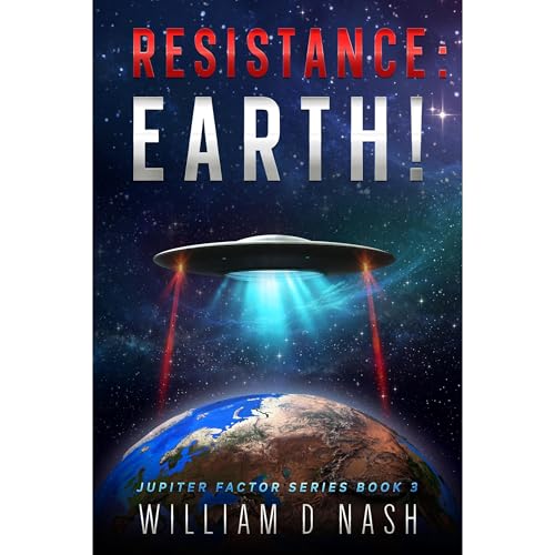 Resistance: Earth! by William Nash