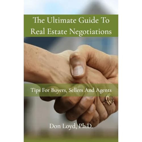 The Ultimate Guide to Real Estate Negotiation