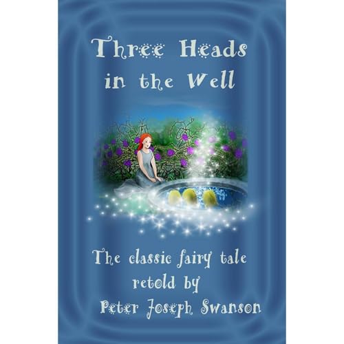 Three Heads in the Well