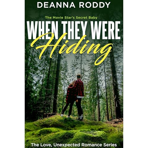 When They Were Hiding by Deanna Roddy