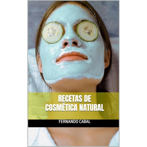 Recetas de cosmetica natural by Fernando Cabal