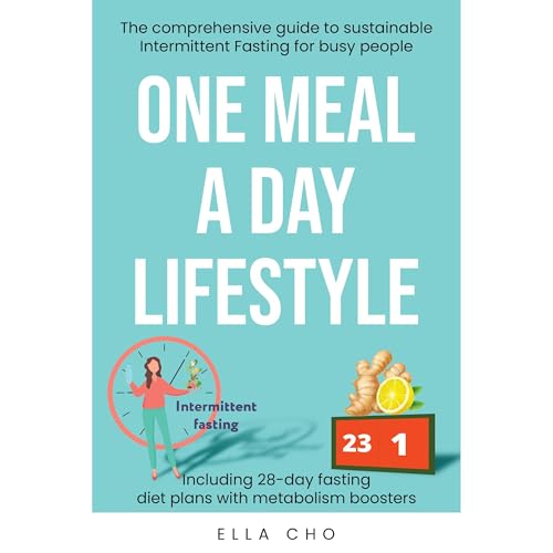 ONE MEAL A DAY LIFESTYLE