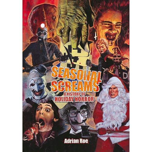 Seasonal Screams