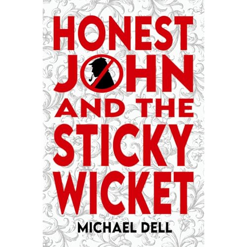 Honest John and the Sticky Wicket