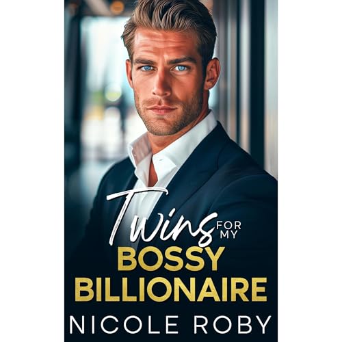 Twins for my Bossy Billionaire