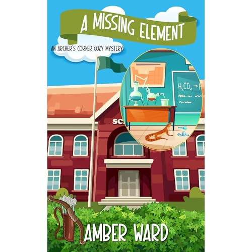 A Missing Element by Amber Ward