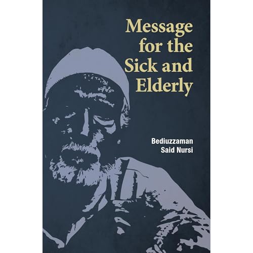 Message for the Sick and Elderly