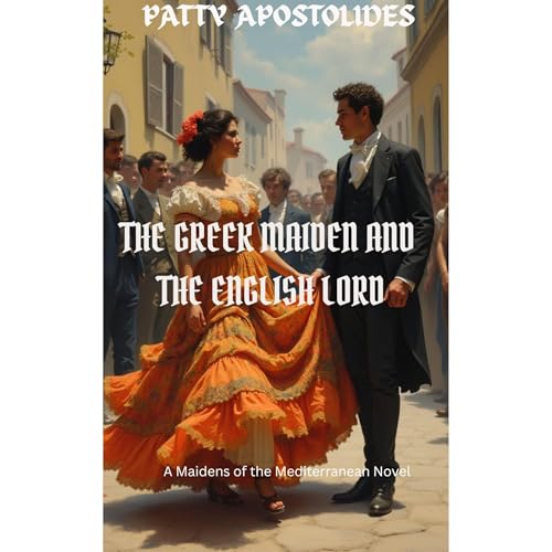 The Greek Maiden and the English Lord