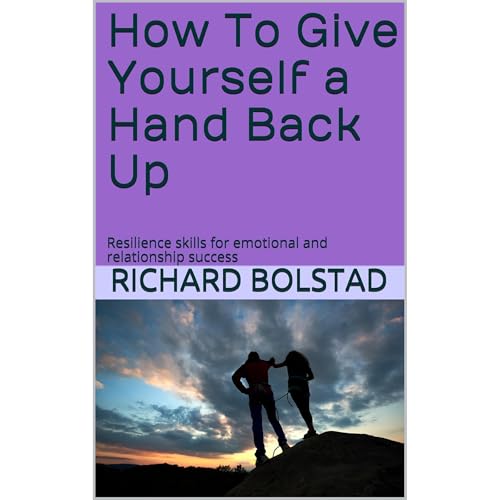 How To Give Yourself a Hand Back Up by Richard Bolstad