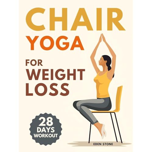 Chair Yoga for Weight Loss