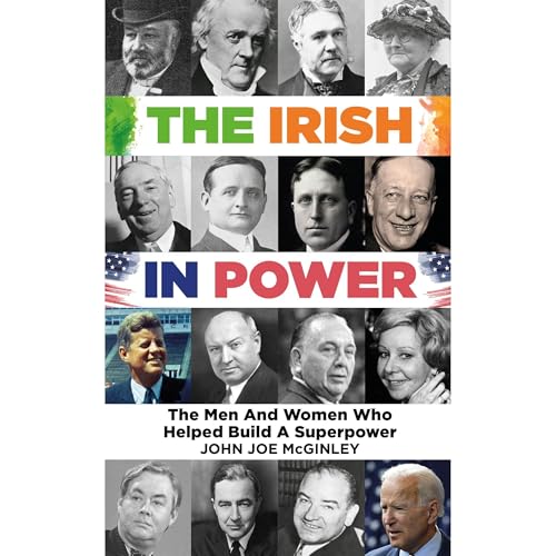 The Irish in Power