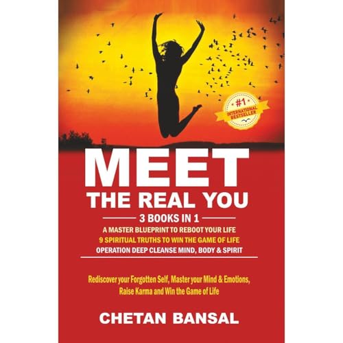 MEET THE REAL YOU by Chetan Bansal