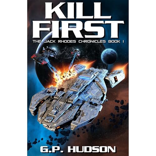 Kill First by G.P. Hudson