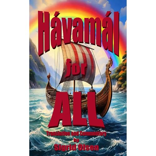 Havamal for All by Sigrid Olsen