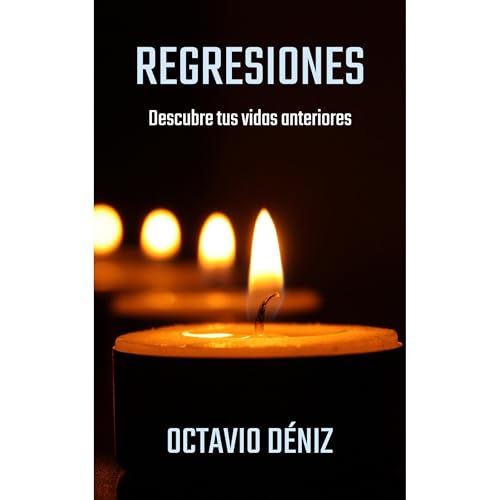 Regresiones. Descubre tus vidas anteriores