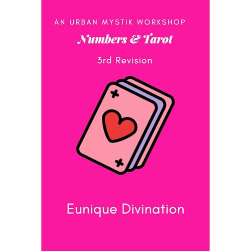 Numbers + Tarot by Eunique Divination
