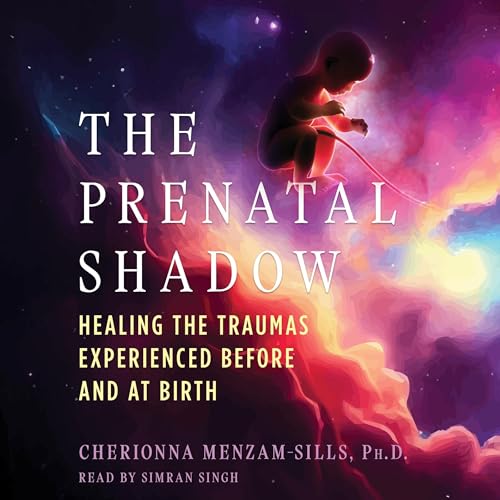 The Prenatal Shadow