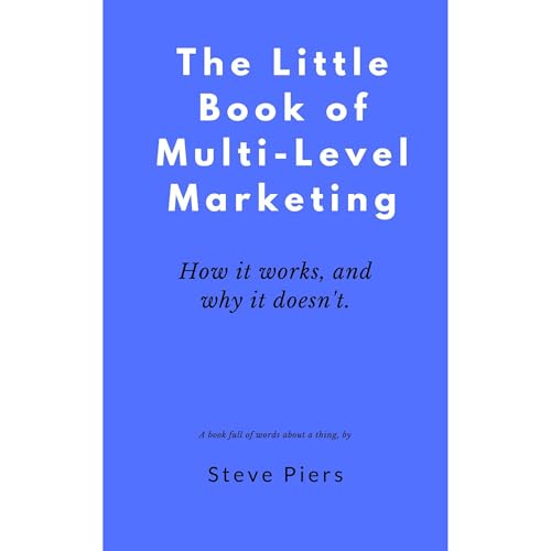 The Little Book of Multi Level Marketing by Steve Piers