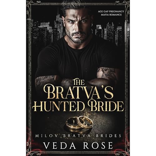 The Bratva’s Hunted Bride