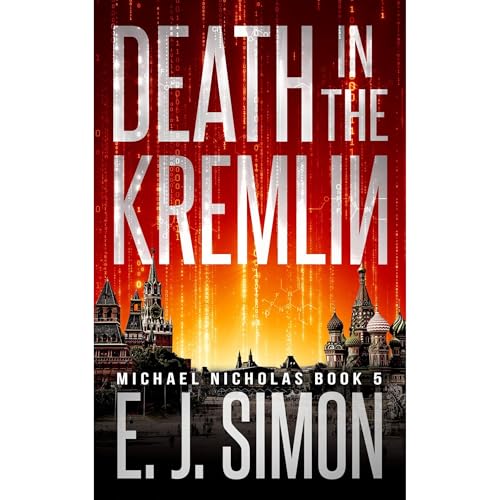 Death in the Kremlin by E. J. Simon